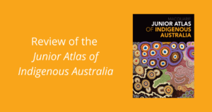 description for Review of the Junior Atlas of Indigenous Australia