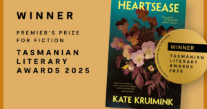 description for Celebrating Kate Kruimink’s Heartsease – Winner of the Premier’s Prize for Fiction